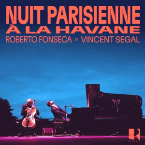 Nuit Parisienne à la Havane