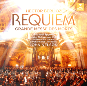 Berlioz: Requiem (Grande Messe des morts)