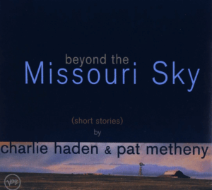 Beyond The Missouri Sky