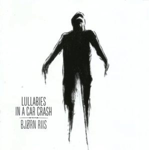 Lullabies in a Car Crash